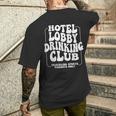 Hotel Lobby Drinking Club Traveling Tournament Men's T-shirt Back Print Gifts for Him
