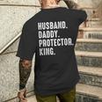 Husband Daddy Protector King Fathers Day Men's T-shirt Back Print Gifts for Him