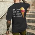 Ice Cream Leben Ohne Eisist Sinnlos D010-0887A T-Shirt mit Rückendruck Geschenke für Ihn