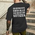 Ich Beobachte Euch Alle Und Mache Mir Notizen T-Shirt mit Rückendruck Geschenke für Ihn