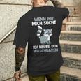 Ich Bin Bei Den Raccoon T-Shirt mit Rückendruck Geschenke für Ihn