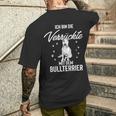 Ich Bin Die Verrückte Mit Dem Bull Terrier T-Shirt mit Rückendruck Geschenke für Ihn