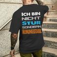 Ich Bin Nicht Stur Sondern Meinungsstabil Saying T-Shirt mit Rückendruck Geschenke für Ihn