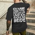 Ich Habe Zwei Titel Papa Und Opa Ich Habe Zwei Titel Papa Und T-Shirt mit Rückendruck Geschenke für Ihn