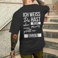 Ich Weiß Du Hast Recht Aber Meine Meinung Gefällmir Besser Ich Weiß Du Hast T-Shirt mit Rückendruck Geschenke für Ihn