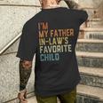I'm My Father In Laws Favorite Child Family Fathers Day Men's T-shirt Back Print Gifts for Him