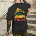 I'm Just Here For The Tacos Food Mexican Food Men's T-shirt Back Print Gifts for Him