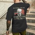 I'm Voting Convicted Felon 2024 Trump 2024 Convicted Felon Men's T-shirt Back Print Gifts for Him