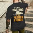 It's Not A Dad Bod It's A Father Figure Father's Day Dad Bod Men's T-shirt Back Print Gifts for Him