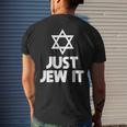 Just Jew It Jewish Supporter Christian Israel Mens Back Print T-shirt Gifts for Him