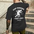 Keep Running And Dont Stop Men's T-shirt Back Print Gifts for Him