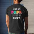 Kids Ain't No Papa Like The One I Got Mens Back Print T-shirt Gifts for Him