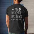 Kids My Brother Has Paw Dog Lover Toddler Mens Back Print T-shirt Gifts for Him