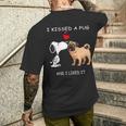 I Kissed A Pug And I Liked It Men's T-shirt Back Print Gifts for Him