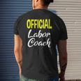 Labor Coach For New Dads Pregnancy Men Mens Back Print T-shirt Gifts for Him