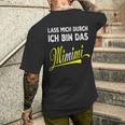 Lass Mich Durch Ich Bin Das Mimimi T-Shirt mit Rückendruck Geschenke für Ihn