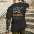 Legend Since March 1974 50Th Birthday 50 Years Old Men's T-shirt Back Print Gifts for Him