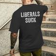 Liberals Suck Republican Conservatives Men's T-shirt Back Print Gifts for Him