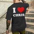 I Love Chris I Heart Chris Chris Men's T-shirt Back Print Gifts for Him