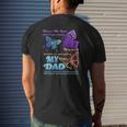 Those We Love Don't Go Away They Walk Beside Us My Dad Mens Back Print T-shirt Gifts for Him