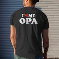 I Love My Opa With Heart Wear For Grandson Granddaughter Mens Back Print T-shirt Gifts for Him