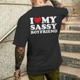 I Love My Sassy Boyfriend I Heart My Sassy Boyfriend Men's T-shirt Back Print Gifts for Him