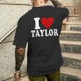 I Love Taylor I Heart Taylor Red Heart Valentine Men's T-shirt Back Print Gifts for Him
