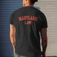 Maryland Law Maryland Bar Graduate Lawyer College Mens Back Print T-shirt Gifts for Him
