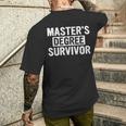 Master's Degree Survivor Grad 2024 College School Graduation Men's T-shirt Back Print Gifts for Him