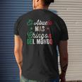 Mens Abuelo Mas Chingon Del Mundo Mexican Flag Cinco De Mayo Mens Back Print T-shirt Gifts for Him