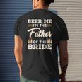 Mens Beer Me I'm The Father Of The Bride Mens Back Print T-shirt Gifts for Him