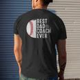 Mens Best Dad Coach Ever Baseball Dad Coach Father's Day Mens Back Print T-shirt Gifts for Him