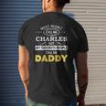 Mens Charles Name My Favorite People Call Me Daddy Mens Back Print T-shirt Gifts for Him