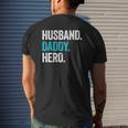 Mens Husband Daddy Hero Dad Father's Day Mens Back Print T-shirt Gifts for Him