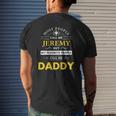 Mens Jeremy Name Daddy Mens Back Print T-shirt Gifts for Him