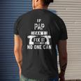Mens If Pap Can't Fix It No One Can Grandpa Mens Back Print T-shirt Gifts for Him