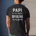 Mens Papi Is My Name French Spanish Latin Grandpa Grandfather Mens Back Print T-shirt Gifts for Him