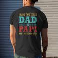 Mens I Have Two Titles Dad And Papi And Rock Both For Grandpa Mens Back Print T-shirt Gifts for Him