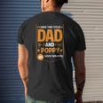 Mens I Have Two Titles Dad And Poppy Poppy Father's Day Mens Back Print T-shirt Gifts for Him