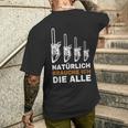 Natur Brauche Ich Die Alle Säge Chainsaw Lumberjack T-Shirt mit Rückendruck Geschenke für Ihn