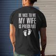 Be Nice To Me My Wife New Dad Mens Back Print T-shirt Gifts for Him