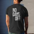No Day Off Workout Fitness Exercise Gym Mens Back Print T-shirt Gifts for Him