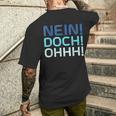 No Doch Ohhh T-Shirt mit Rückendruck Geschenke für Ihn