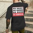 No No Shoes No Mask No Service Men's T-shirt Back Print Funny Gifts