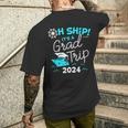 Oh Ship It's A Grad Trip 2024 Cruise Graduation 2024 Men's T-shirt Back Print Gifts for Him