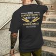 Ohne Farmer Ohne Farmer T-Shirt mit Rückendruck Geschenke für Ihn