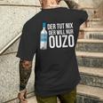 Ouzo Griechenland Geschenk In Griechisch Saufen Crete T-Shirt mit Rückendruck Geschenke für Ihn