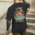 I Pee In Pools Sarkastisch Und Lustig Für Pool-Liebhaber Retro T-Shirt mit Rückendruck Geschenke für Ihn