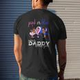 Pink Or Blue Your Daddy Loves You Gender Reveal Mens Back Print T-shirt Gifts for Him