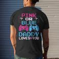 Pink Or Blue Gender Reveal Video Game Dad Gamer Daddy Baby Mens Back Print T-shirt Gifts for Him